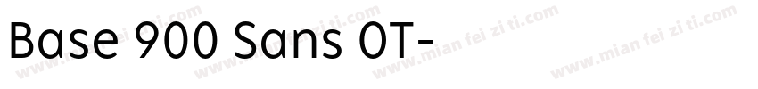 Base 900 Sans OT字体转换